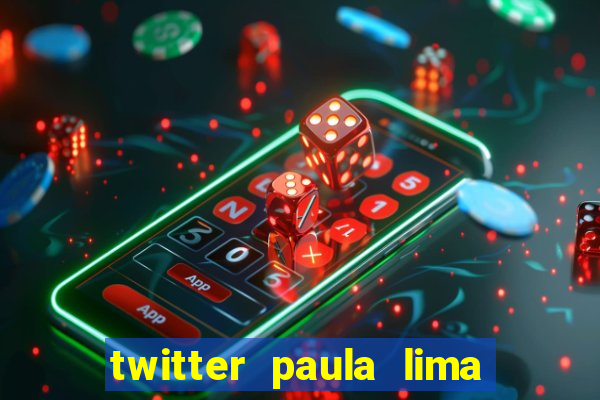 twitter paula lima musa do corinthians